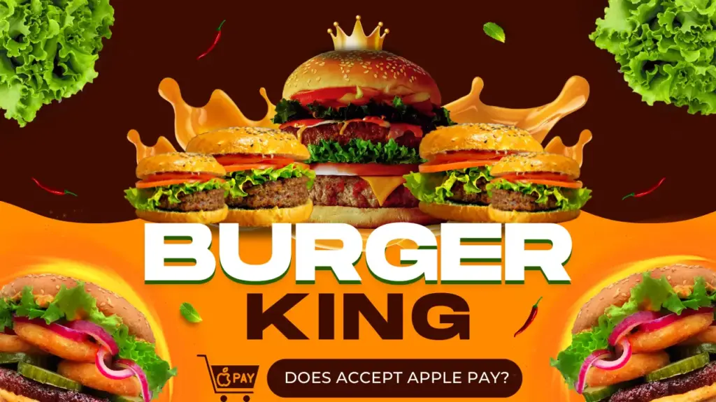 Burger King Accept Apple Pay
